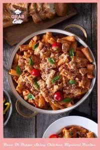 Buca Di Beppo Spicy Chicken Rigatoni Recipe