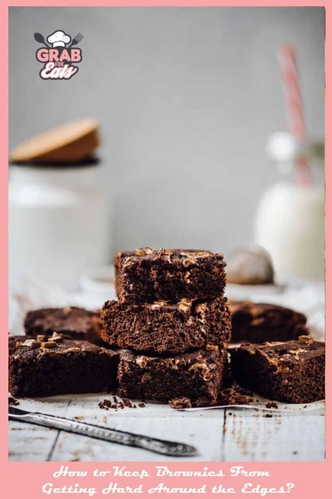 How To Keep Brownies From Getting Hard Around The Edges?