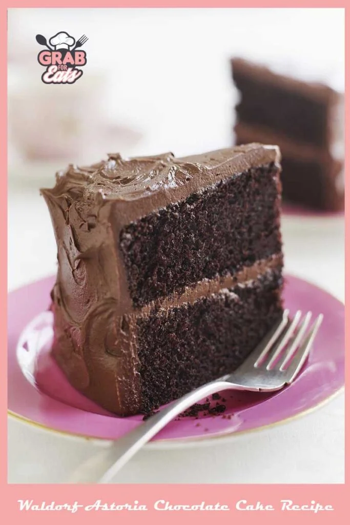 Waldorf Astoria Chocolate Cake Recipe